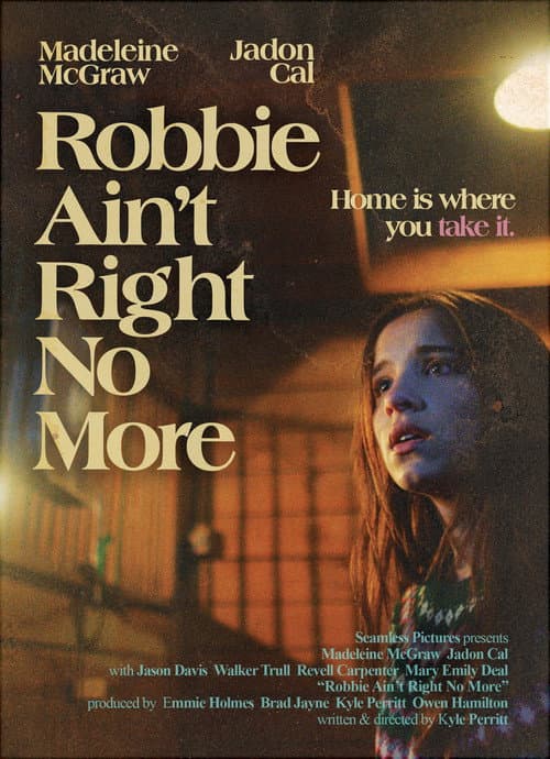 Affiche du film Robbie Ain't Right No More (2023)