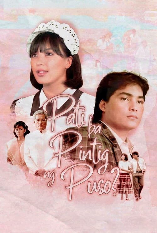 Affiche du film Pati ba Pintig ng Puso? (1985)