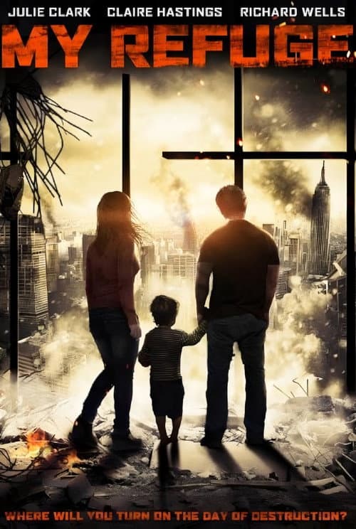 Affiche du film My Refuge (2013)