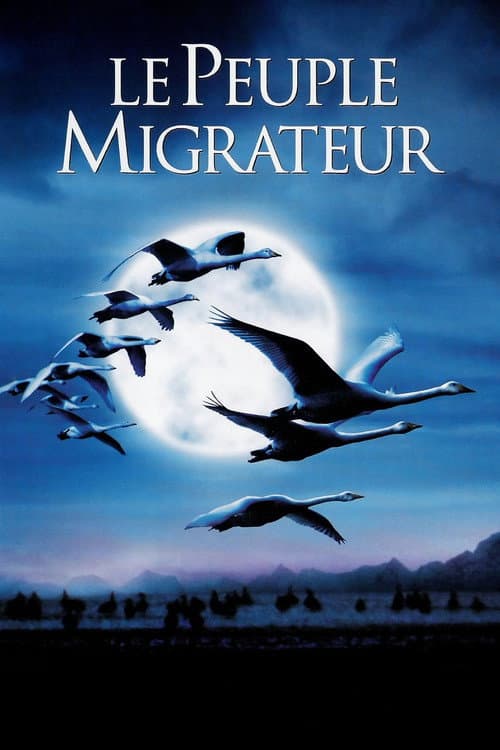 ملصق فيلم Le Peuple migrateur (2001)