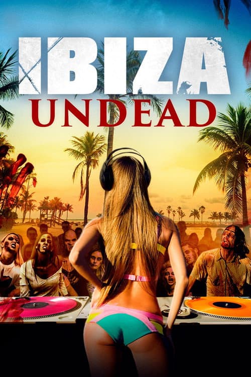 Ibiza Undead (2016) movie poster