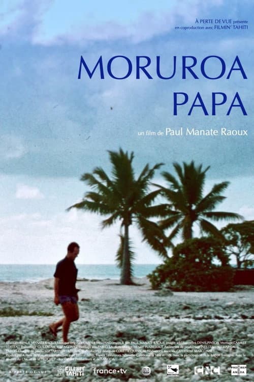 Affiche du film Moruroa Papa (2022)