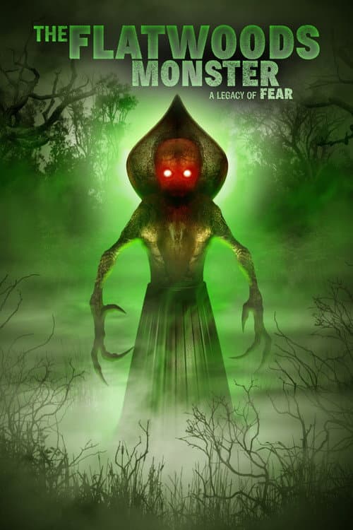 ملصق فيلم The Flatwoods Monster: A Legacy of Fear (2018)