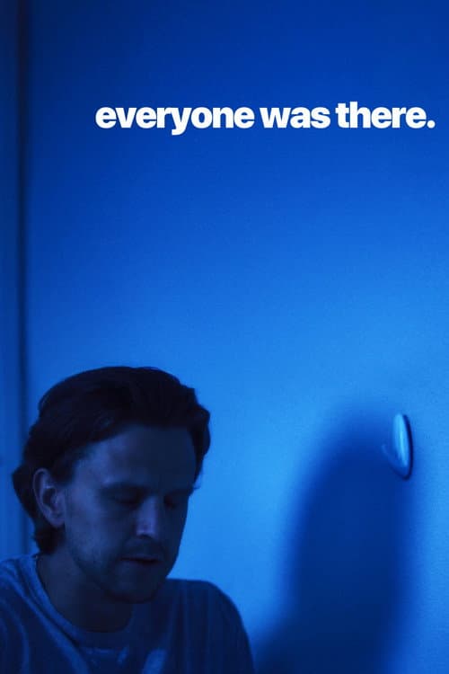 Affiche du film Everyone Was There (2026)