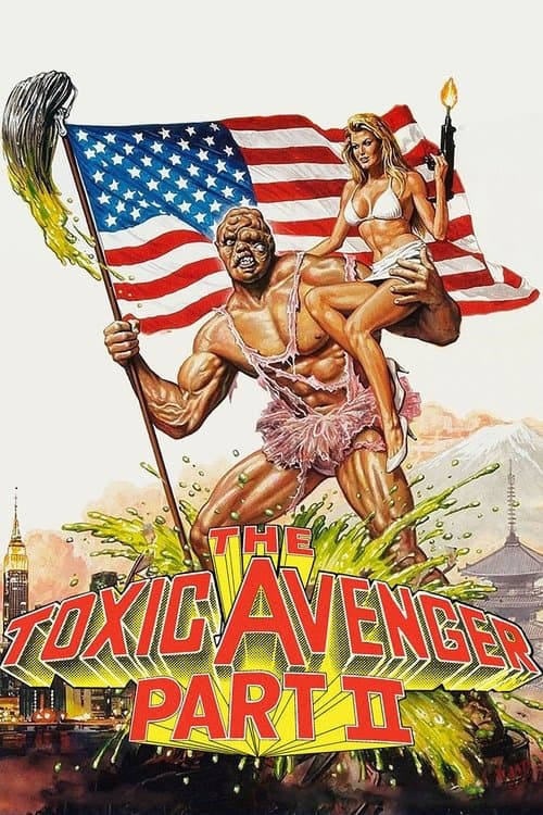 ملصق فيلم The Toxic Avenger Part II (1989)