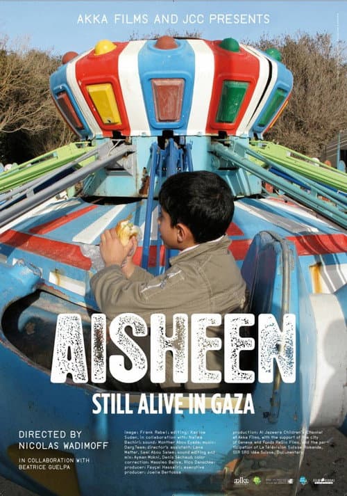 Affiche du film Aisheen (Still Alive in Gaza) (2010)