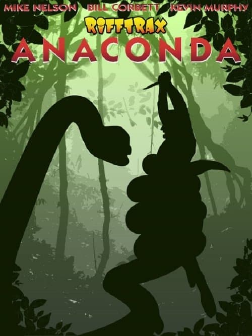 Rifftrax Live: Anaconda (2014) movie poster