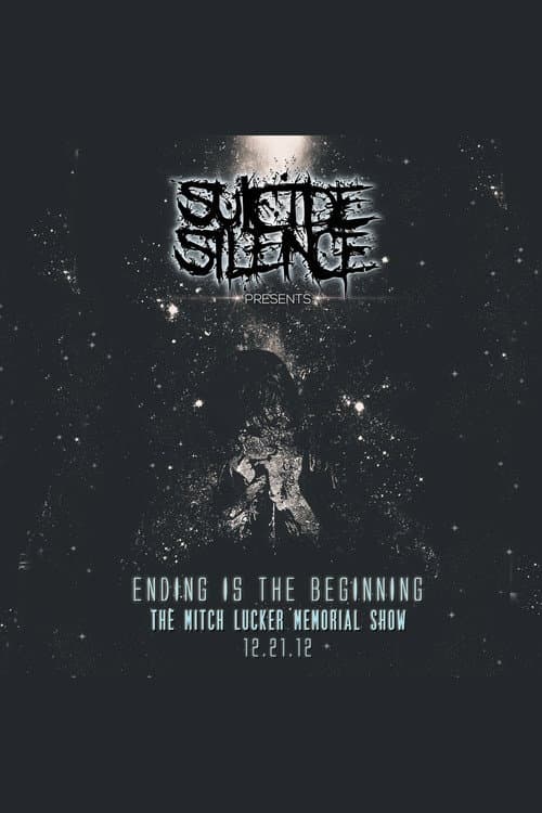 Ending Is the Beginning: The Mitch Lucker Memorial Show (2014) movie poster