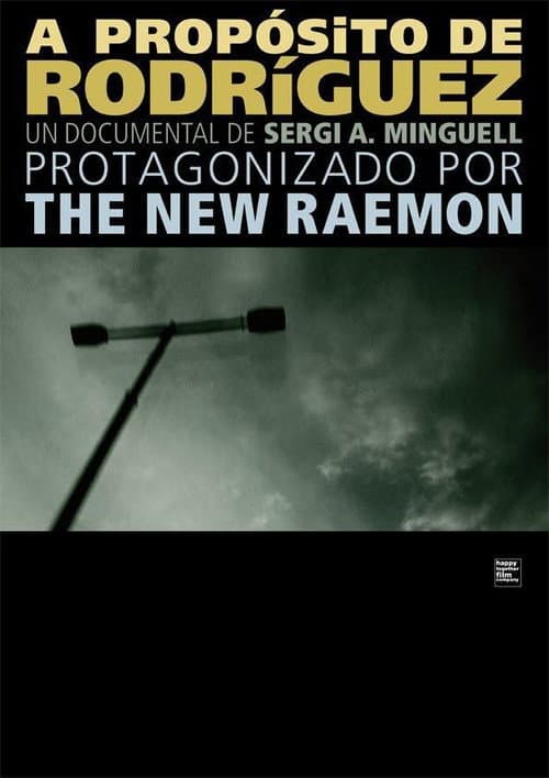 Affiche du film A propósito de Rodríguez (2010)