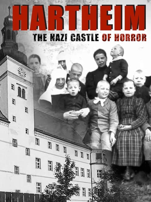Hartheim : le château de l'horreur nazie (2021) movie poster