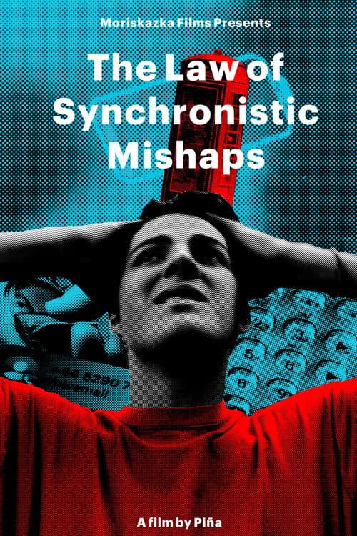 ملصق فيلم The Law of Synchronistic Mishaps (2024)