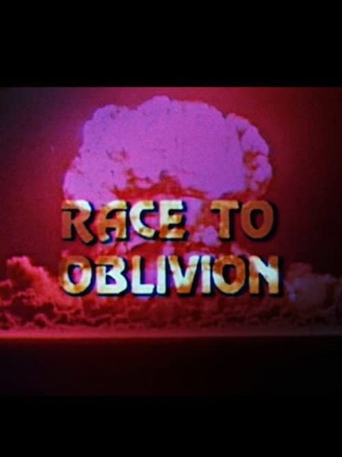 ملصق فيلم Race to Oblivion (1982)
