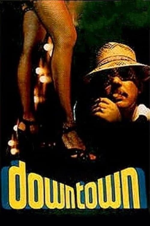 Downtown - Die nackten Puppen der Unterwelt (1975) movie poster