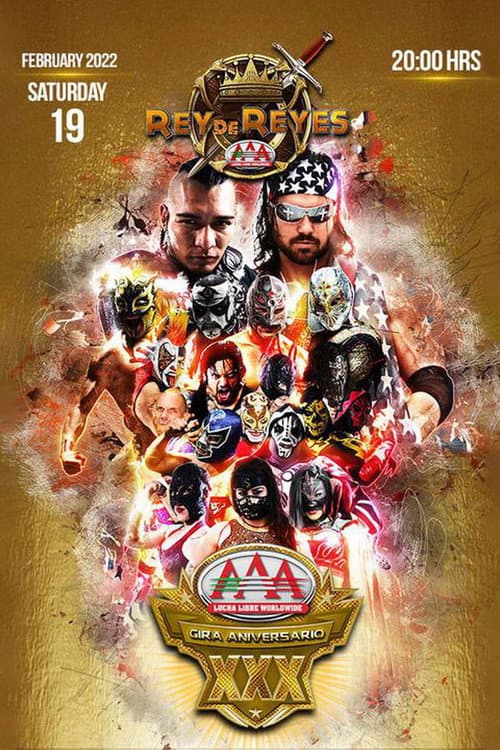 Affiche du film AAA Rey de Reyes 2022 (2022)