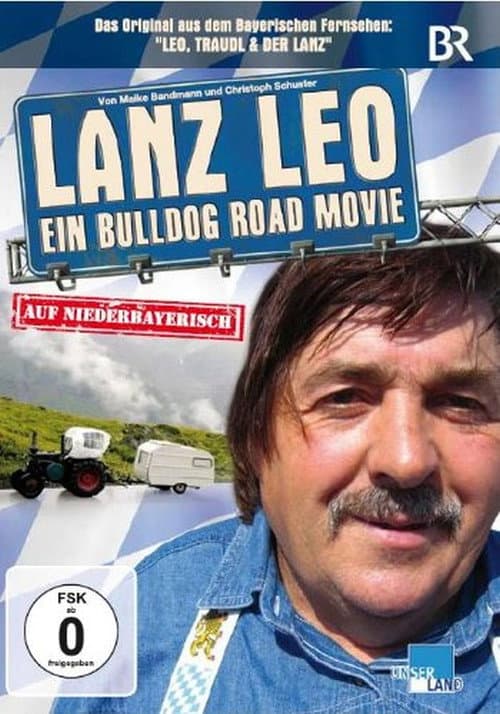 Affiche du film Lanz Leo - Ein Bulldog Road Movie (2010)