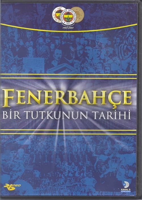 Fenerbahçe: Bir Tutkunun Tarihi movie poster