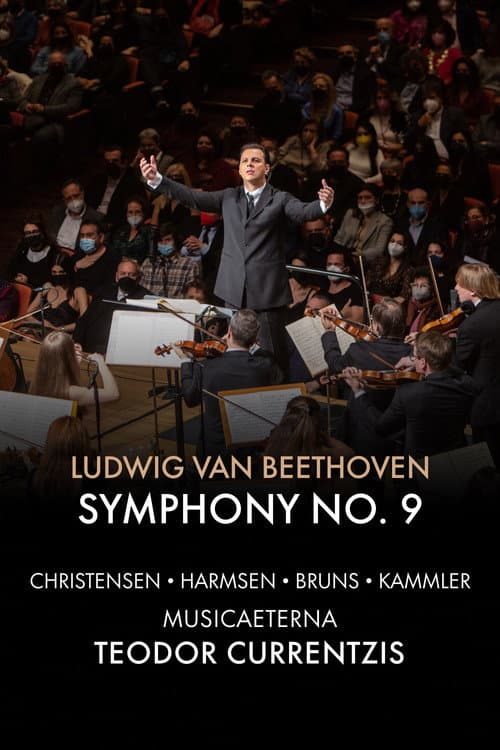 Teodor Currentzis dirigiert Beethovens Sinfonie Nr. 9 (2022) movie poster