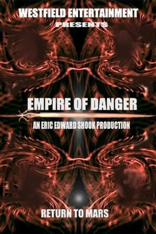 Affiche du film Empire of Danger (2004)