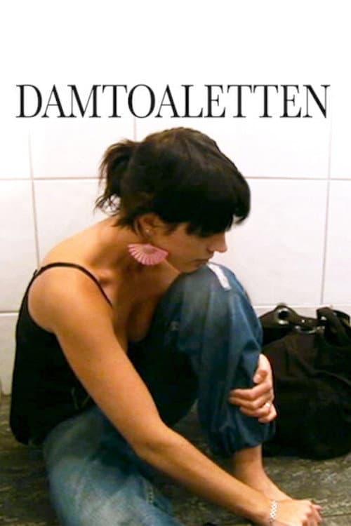 Damtoaletten (2006) movie poster