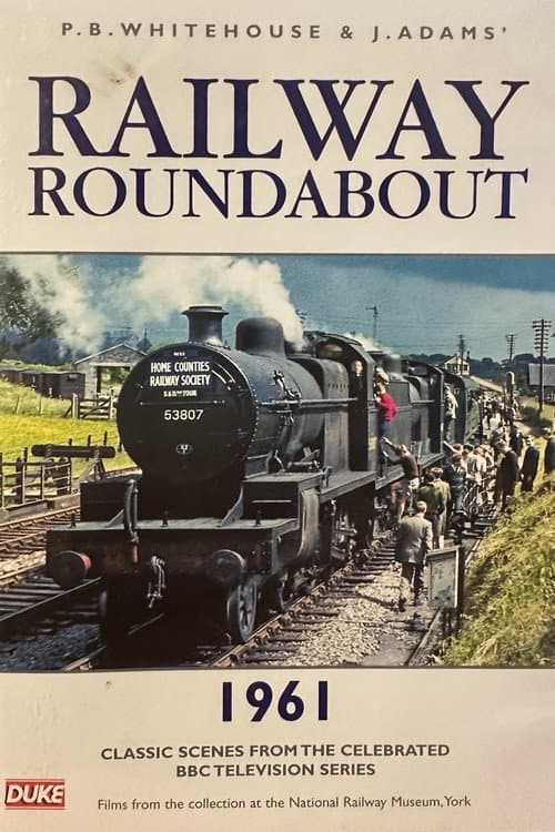 Railway Roundabout 1961 (2006) movie poster