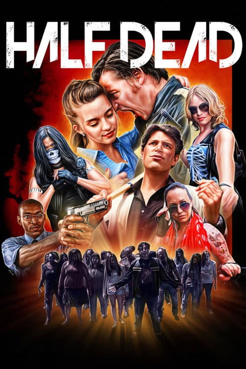 Affiche du film Half Dead (2013)