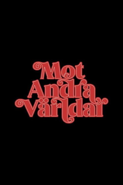 ملصق فيلم Mot Andra Världar (2020)