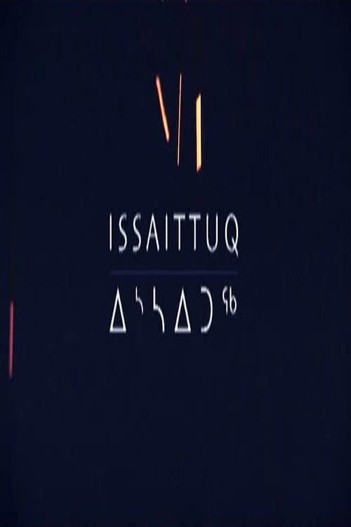 Issaittuq (2007) movie poster