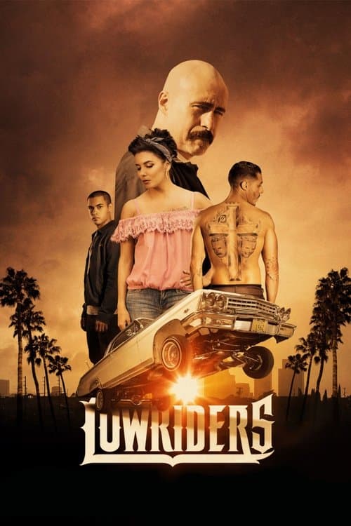 ملصق فيلم Lowriders (2017)