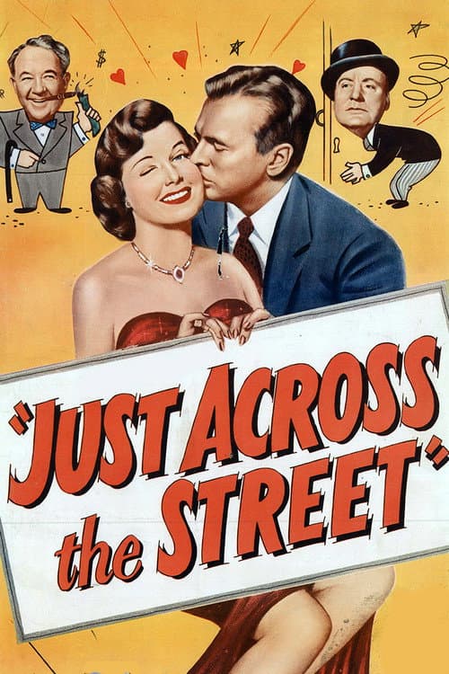 ملصق فيلم Just Across the Street (1952)