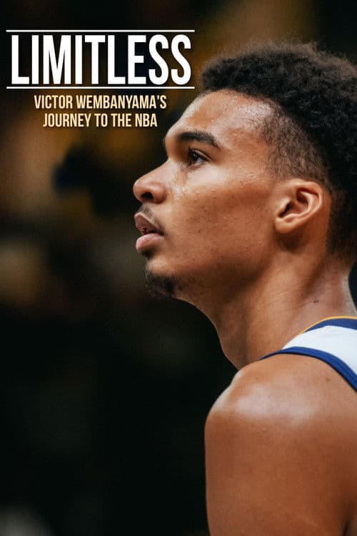 Affiche du film LIMITLESS: Victor Wembanyama's Journey to the NBA (2023)