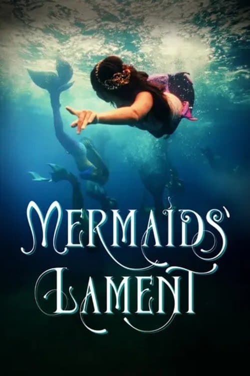Mermaids' Lament (2023) movie poster