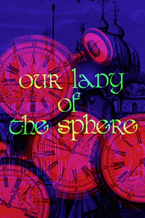 Affiche du film Our Lady of the Sphere (1969)