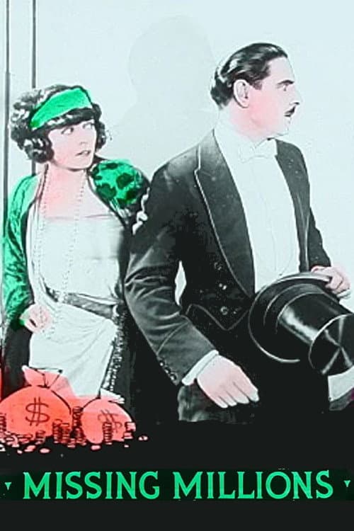Missing Millions (1922) movie poster