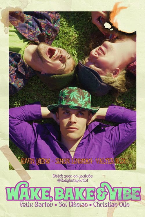 ملصق فيلم Wake, Bake & Vibe (2024)