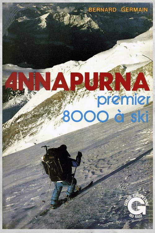 ملصق فيلم Annapurna, premier 8000 à ski (1979)