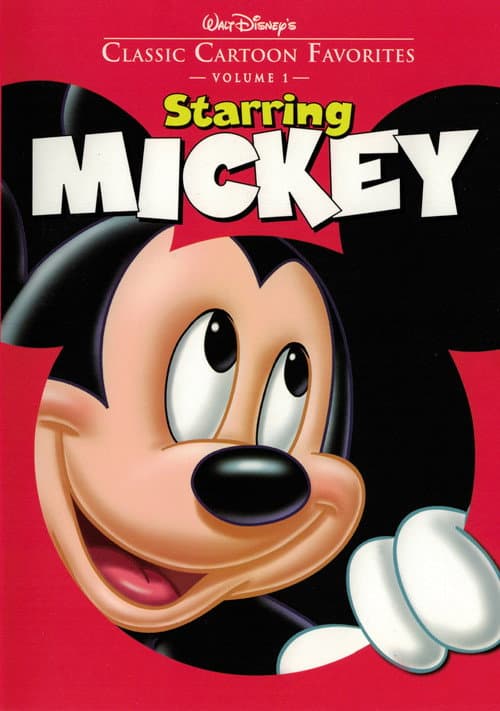 Classic Cartoon Favorites, Vol. 1 - Starring Mickey (2005) movie poster