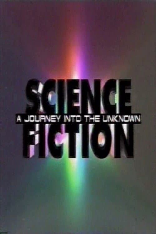 ملصق فيلم Science Fiction: A Journey Into the Unknown (1994)