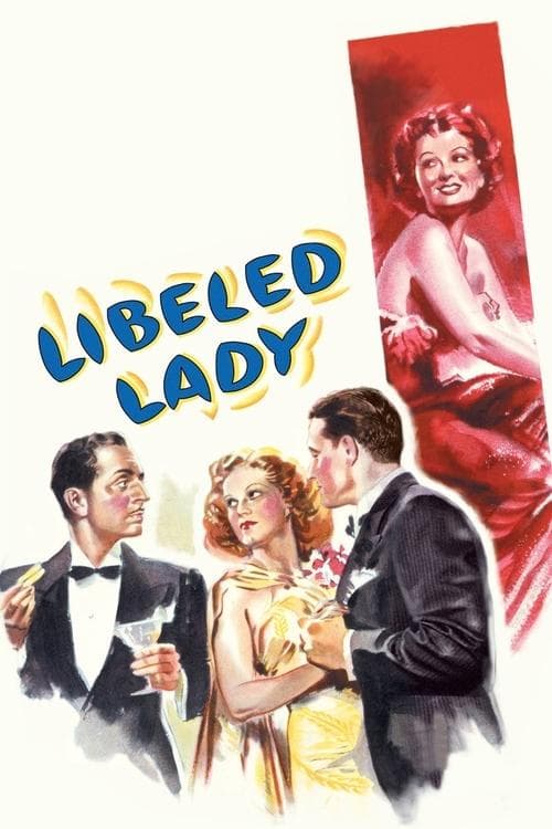 ملصق فيلم Libeled Lady (1936)