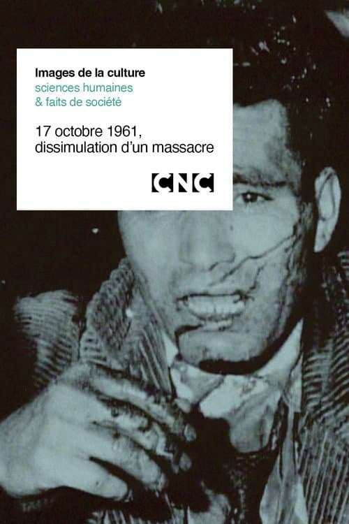 17 octobre 1961, dissimulation d’un massacre (2001) movie poster
