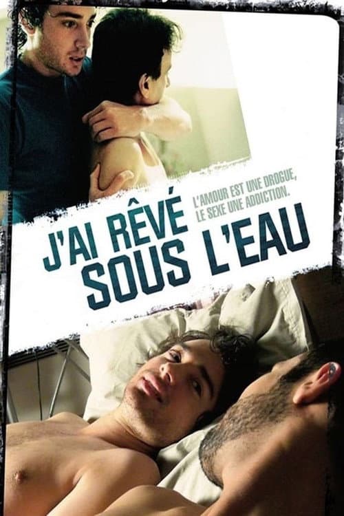 ملصق فيلم J'ai rêvé sous l'eau (2008)