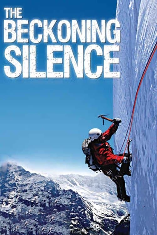 ملصق فيلم The Beckoning Silence (2007)