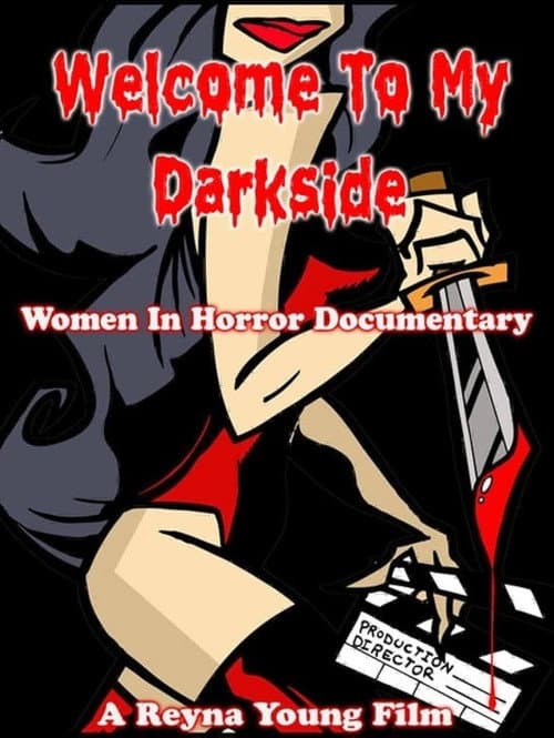 ملصق فيلم Welcome to my Darkside: Women in Horror (2010)