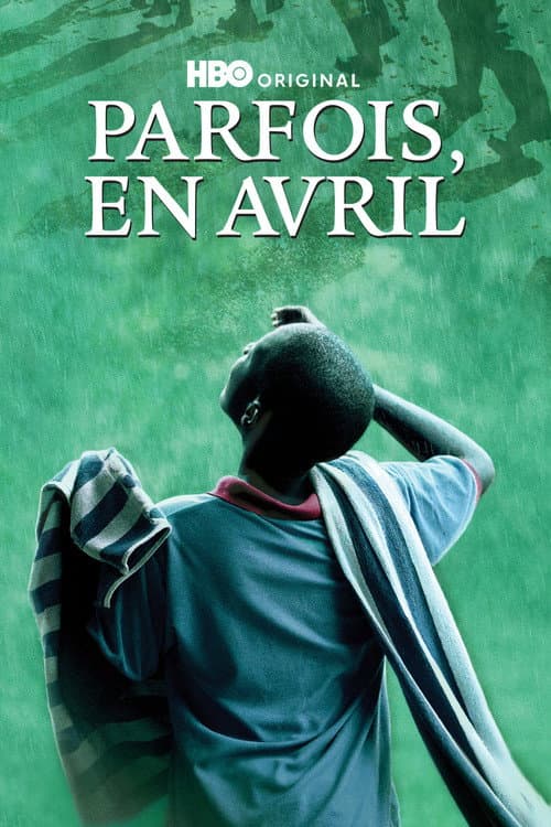 Affiche du film Sometimes in April (2005)