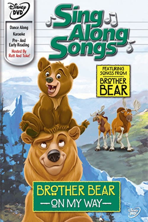 Sing Along Songs: Brother Bear - On My Way (2003) movie poster