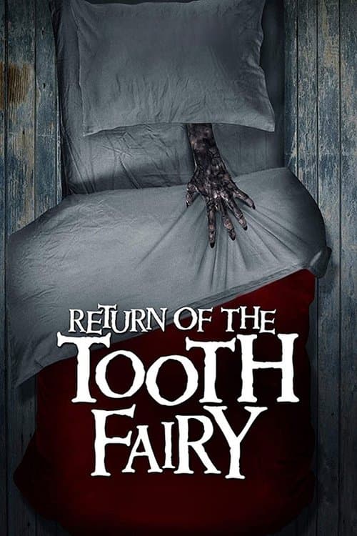 Affiche du film Return of the Tooth Fairy (2020)