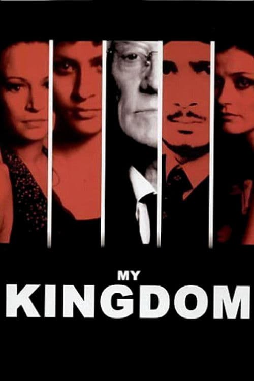 Affiche du film My Kingdom (2001)