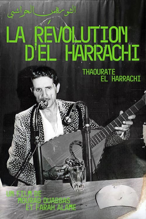 Thaourate El Harrachi - الثورة من الحراشي (2014) movie poster
