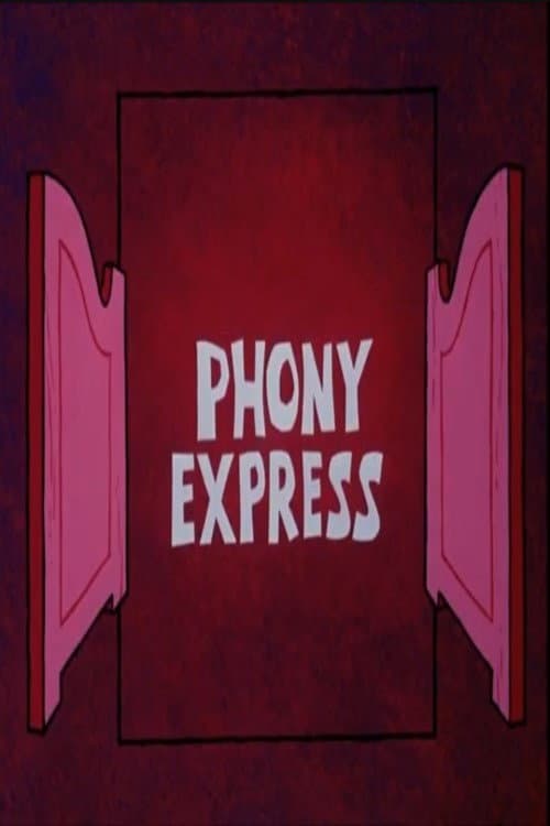 ملصق فيلم Phony Express (1974)