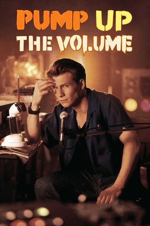 Affiche du film Pump Up the Volume (1990)