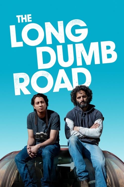 Affiche du film The Long Dumb Road (2018)
